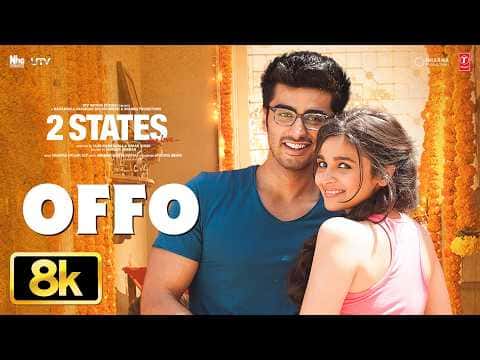 الأفُو.. أغنية 8K من فيلم 2 States