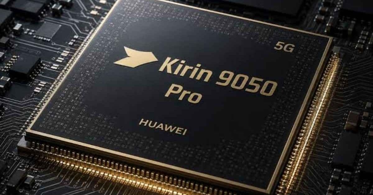 مواصفات معالج Kirin 9050 Pro في هاتف هواوي الجديد