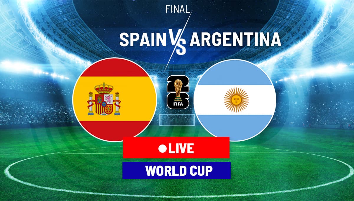Spain and Argentina live updates