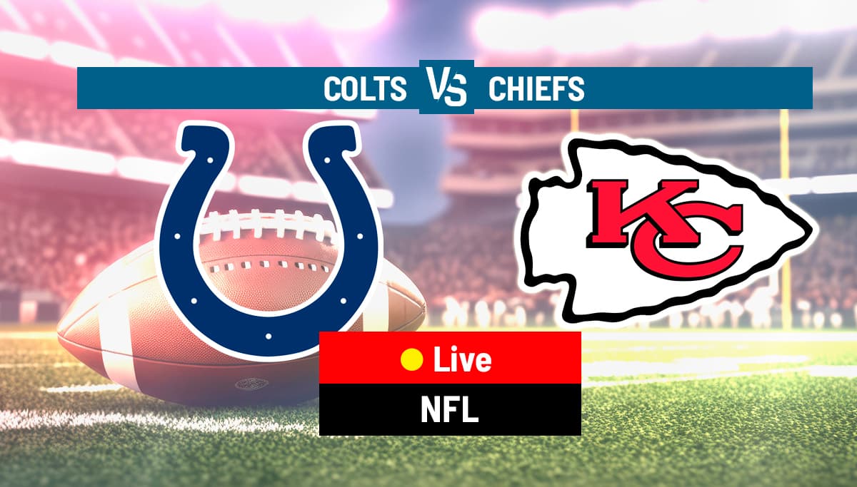 Colts vs Chiefs Live: Mahomes Aims for 2-0