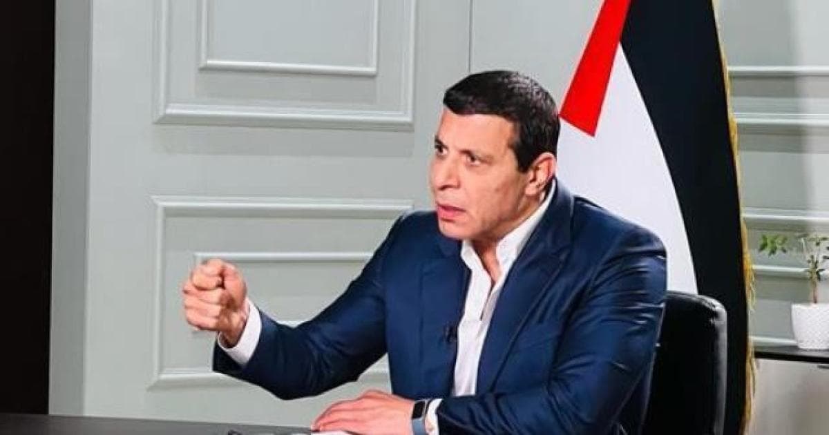 Dahlan: Gaza agreement hinges on ceasefire and faction compliance