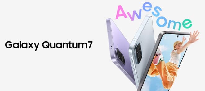Samsung Galaxy Quantum 7 launched