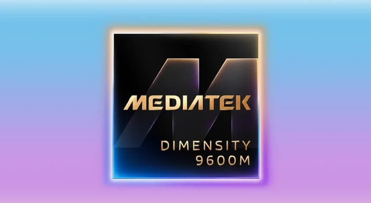 MediaTek announces Dimensity 9600M processor