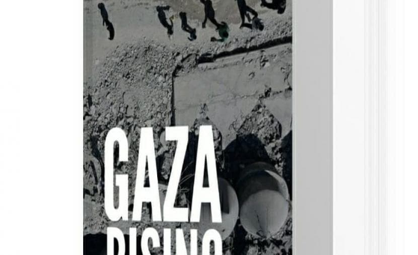Gaza Rising documents Palestinian voices from destruction