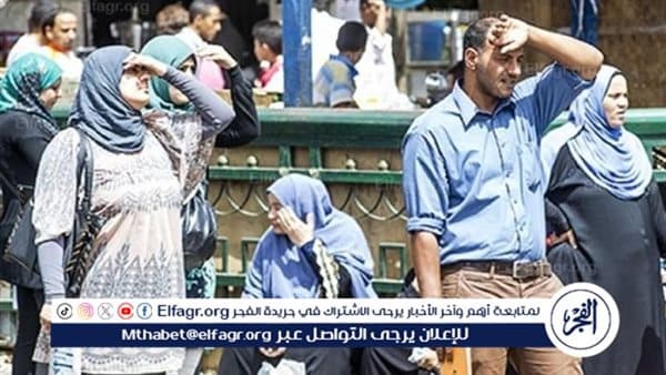 طقس الأحد 2 أغسطس: حرارة تصل إلى 46