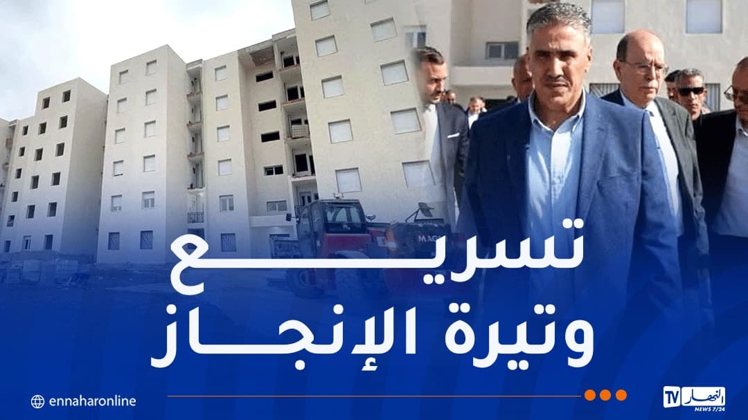 Housing Minister Inspects "Adl 3" Projects Again